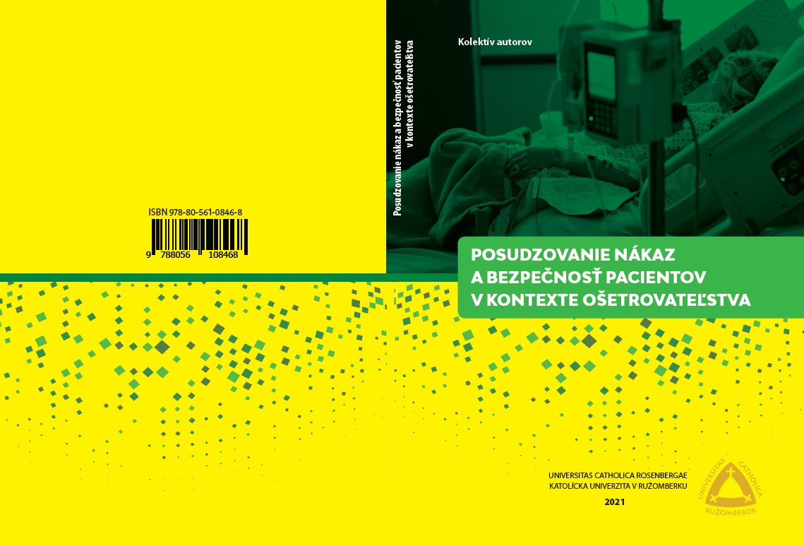 Posudzovanie n&aacute;kaz a bezpečnosť pacientov v kontexte o&scaron;etrovateľstva